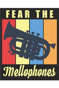 Fear The Mellophones