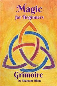 Magic for Beginners