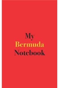 My Bermuda Notebook: Blank Lined Notebook for Trip to Bermuda