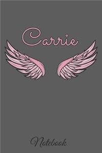 Carrie Notebook: A beautiful personalized angel wings soft cover notebook with 100 lined pages in 6x9 inch format. Personal Diary Personalized Journal Customized Jou