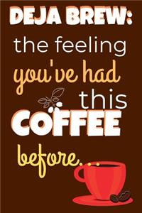 Deja Brew