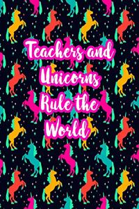 Teachers and Unicorns Rule the World