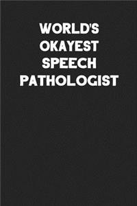 World's Okayest Speech Pathologist
