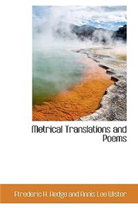 Metrical Translations and Poems