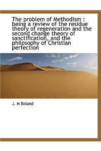 The Problem of Methodism