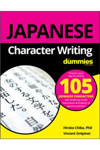 Japanese Character Writing for Dummies