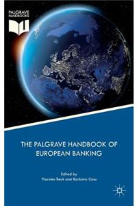 Palgrave Handbook of European Banking