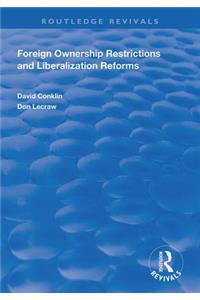 Foreign Ownership Restrictions and Liberalization Reforms