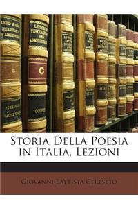 Storia Della Poesia in Italia, Lezioni