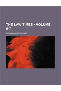 The Law Times (Volume 6-7)