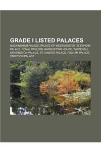 Grade I Listed Palaces