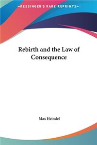Rebirth and the Law of Consequence