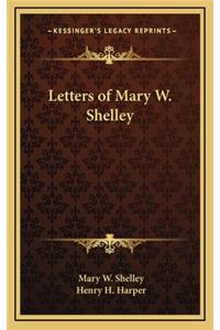 Letters of Mary W. Shelley