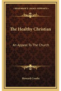 The Healthy Christian