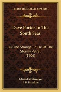 Dave Porter In The South Seas