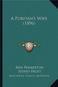 A Puritan's Wife (1896)