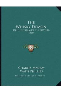 The Whisky Demon