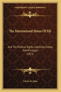 The International Status Of Fiji