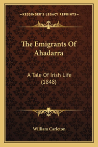 Emigrants Of Ahadarra