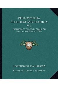 Philosophia Sensuum Mechanica V1