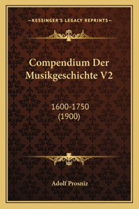 Compendium Der Musikgeschichte V2