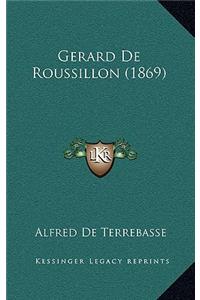 Gerard de Roussillon (1869)