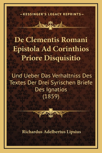 de Clementis Romani Epistola Ad Corinthios Priore Disquisitio
