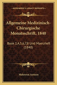 Allgemeine Medizinisch-Chirurgische Monatsschrift, 1840