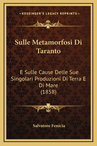 Sulle Metamorfosi Di Taranto