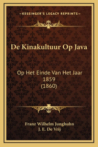 De Kinakultuur Op Java