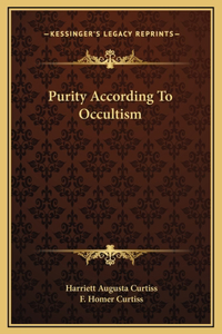 Purity According To Occultism