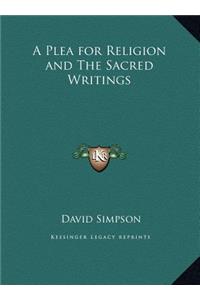 A Plea for Religion and The Sacred Writings