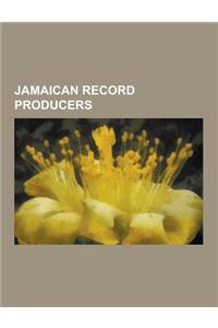 Jamaican Record Producers