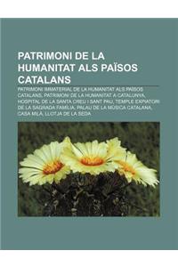 Patrimoni de La Humanitat ALS Paisos Catalans