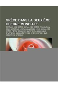 Grece Dans La Deuxieme Guerre Mondiale
