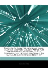 Articles on Terrorism in Singapore, Including