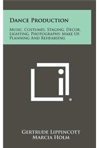 Dance Production