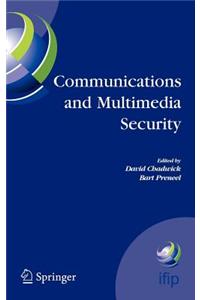 Communications and Multimedia Security: 8th Ifip Tc-6 Tc-11 Conference on Communications and Multimedia Security, Sept. 15-18, 2004, Windermere, the Lake District, United Kingdom. Ifip International Federation for Information Processing, Vol. 175.
