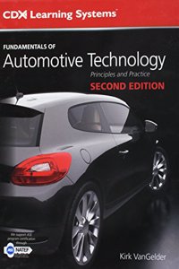 Fundamentals of Automotive Technology, Second Edition and 2 Year Access to Fundamentals of Automotive Technology Online.