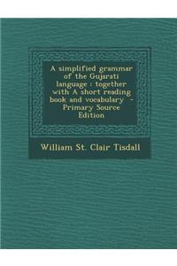 A Simplified Grammar of the Gujarati Language
