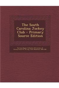 The South Carolina Jockey Club