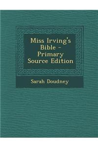 Miss Irving's Bible