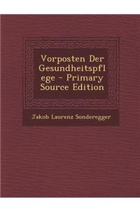 Vorposten Der Gesundheitspflege