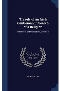 Travels of an Irish Gentleman in Search of a Religion