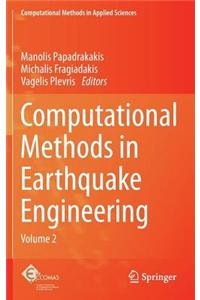Computational Methods in Earthquake Engineering: Volume 2
