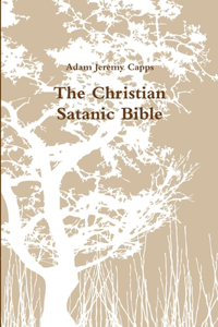 Christian Satanic Bible