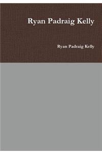 Ryan Padraig Kelly