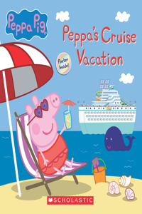 Peppa's Cruise Vacation (Peppa Pig Storybook)