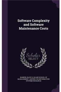 Software Complexity and Software Maintenance Costs