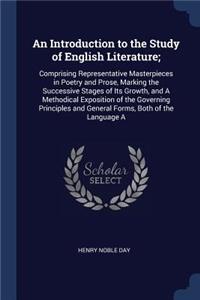 Introduction to the Study of English Literature;